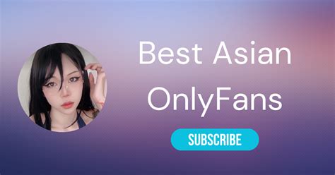 asian onlyfans nude|⛩️ The 25 Best Asian OnlyFans Girls